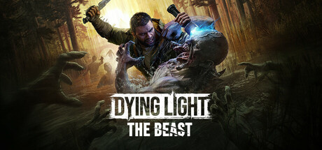 Dying Light: The Beast Trainer